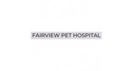 FAIRVIEW PET HOSPITAL