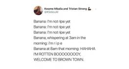 Banana I'm not ripe yet