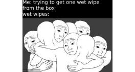Trying to get one wet wipe